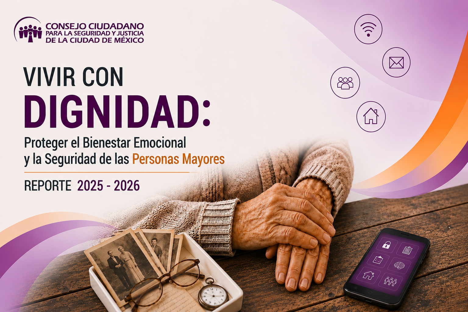 VIVIR CON DIGNIDAD: Proteger el Bienestar Emocional y la Seguridad de las Personas Mayores 2025 - 2026